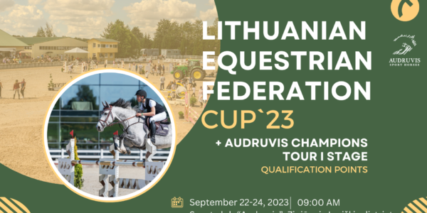 Lithuanian Equestrian Federation Cup & Audruvis Indoor Champions Tour 2023 Ist stage